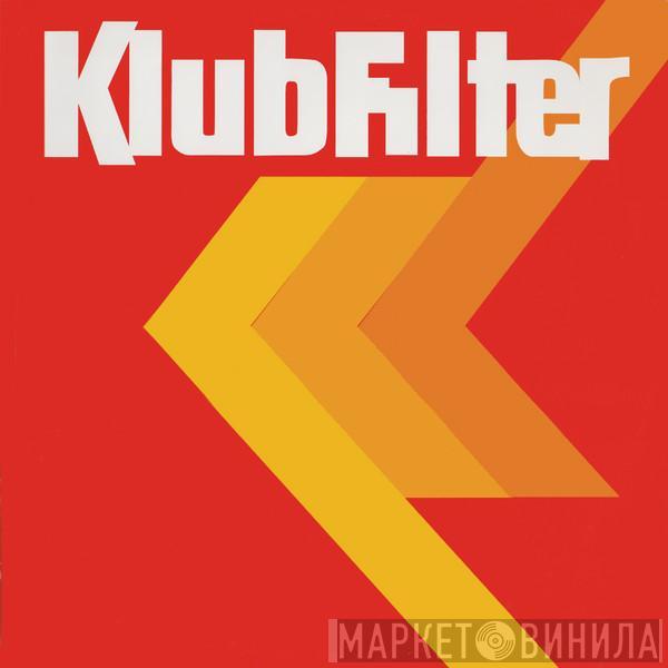 Klubfilter - To Be There For You