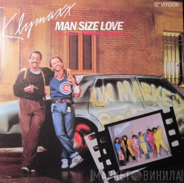 Klymaxx - Man Size Love