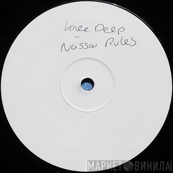 Knee Deep - Nassau Rules