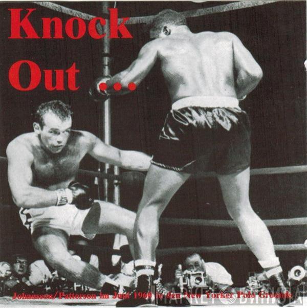  - Knock Out... In The 3rd Round