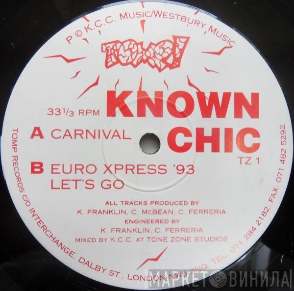 Known Chic - Carnival