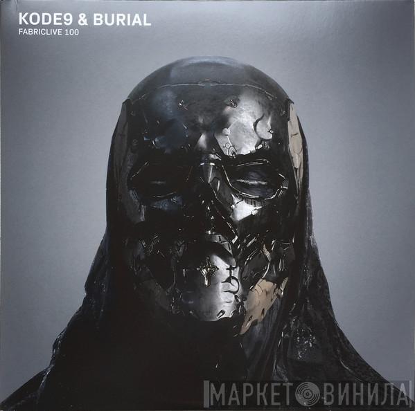 Kode9, Burial - Fabriclive 100