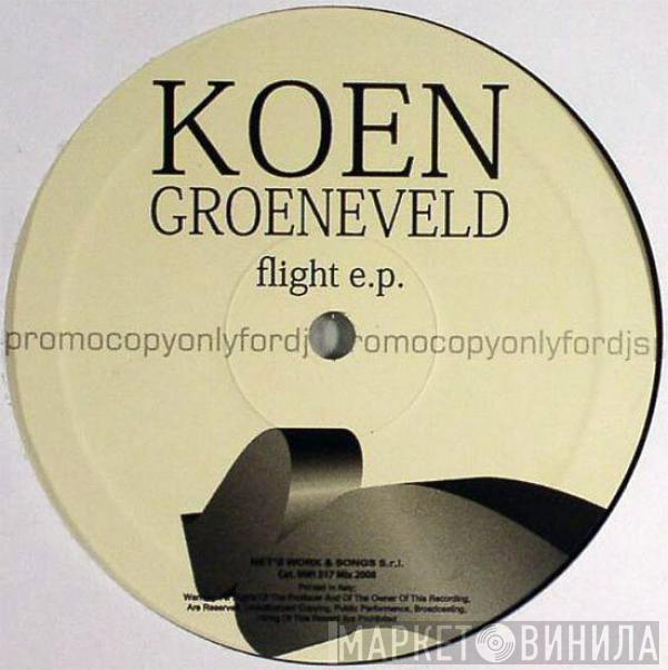 Koen Groeneveld - Flight E.P.