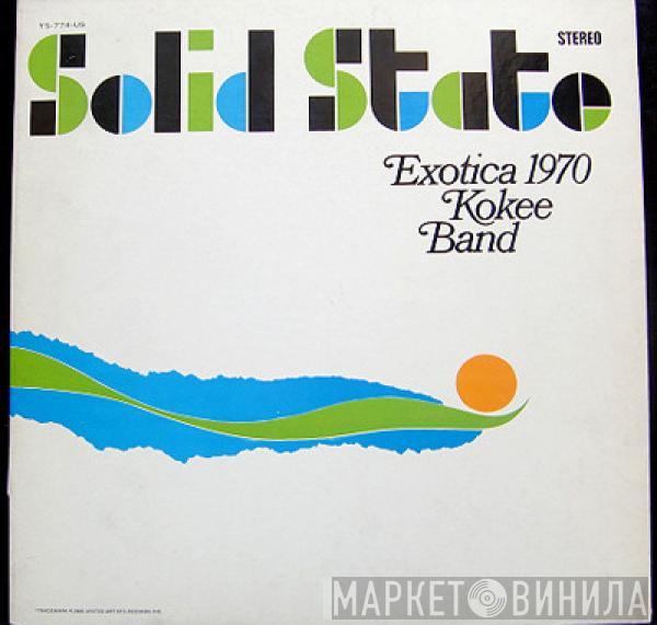 Kokee Band - Exotica 1970
