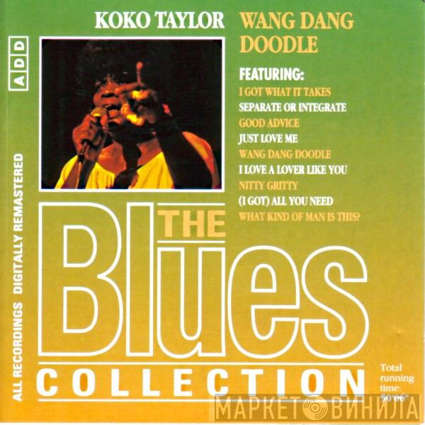 Koko Taylor - Wang Dang Doodle