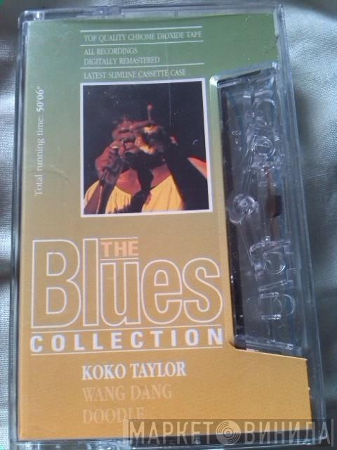 Koko Taylor - Wang Dang Doodle
