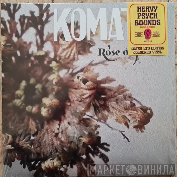 Komatsu  - Rose Of Jericho
