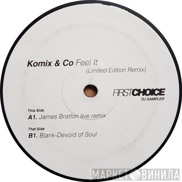 Komix & Co - Feel It (Limited Edition Remix)
