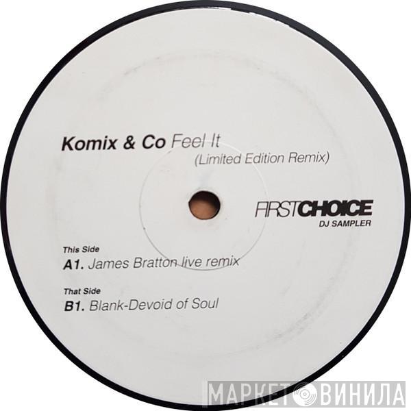  Komix & Co  - Feel It (Limited Edition Remix)