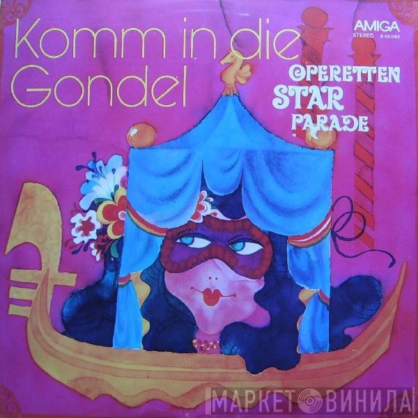  - Komm In Die Gondel - Operetten-Starparade