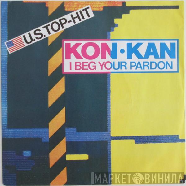  Kon Kan  - I Beg Your Pardon