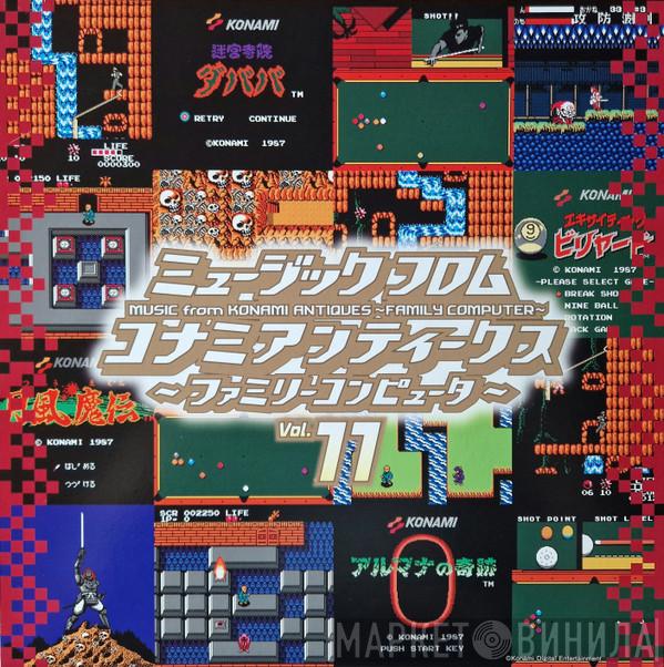 Konami Kukeiha Club - ミュージック フロム コナミアンティークス ～ファミリーコンピュータ～  Music From Konami Antiques ~ Family Computer ~ Vol. 11
