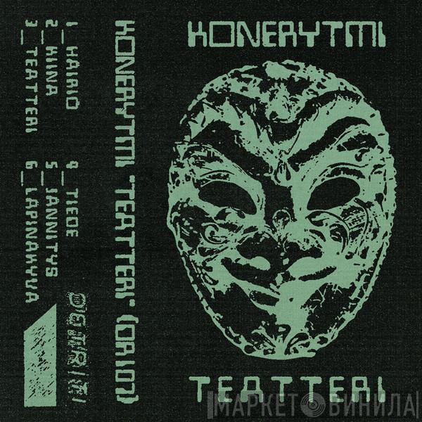 Konerytmi - Teatteri