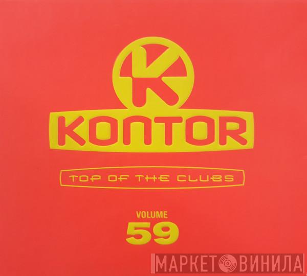  - Kontor - Top Of The Clubs Volume 59