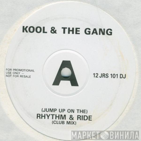 Kool & The Gang - (Jump Up On The) Rhythm & Ride