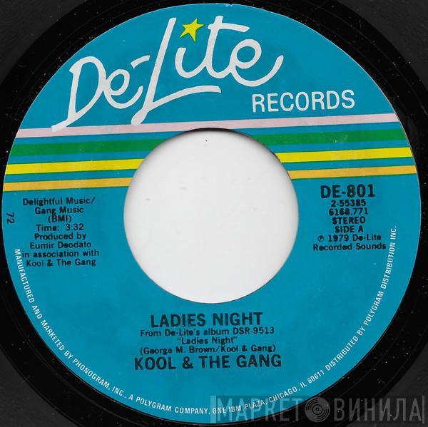  Kool & The Gang  - Ladies Night / If You Feel Like Dancin'