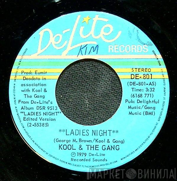  Kool & The Gang  - Ladies Night / Too Hot