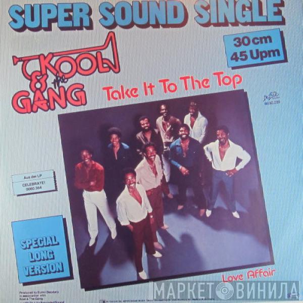  Kool & The Gang  - Take It To The Top / Love Affair