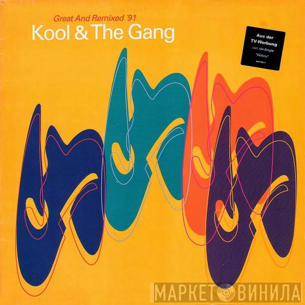Kool & The Gang - Great And Remixed '91