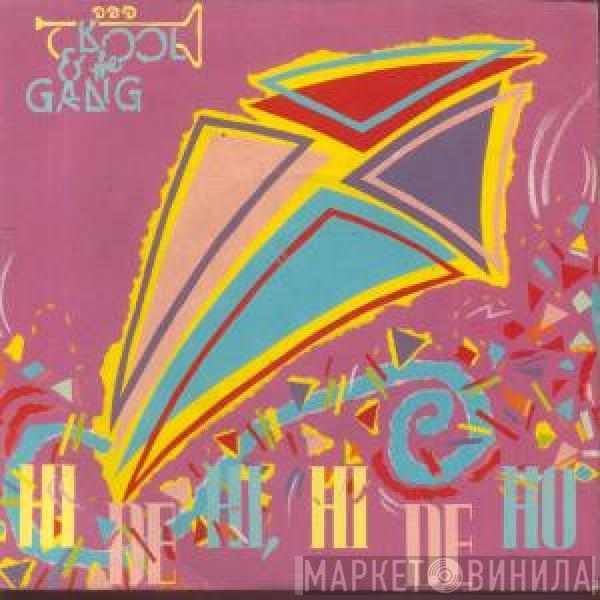 Kool & The Gang - Hi De Hi, Hi De Ho / No Show