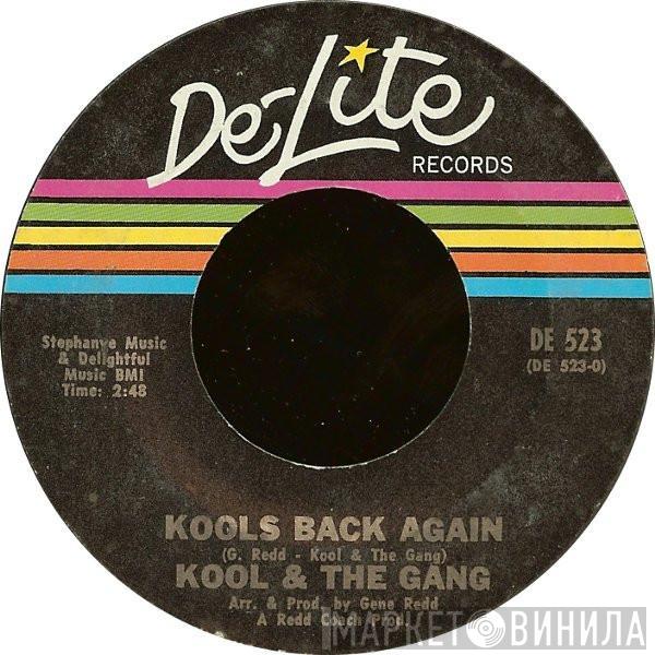 Kool & The Gang - Kools Back Again / The Gangs Back Again