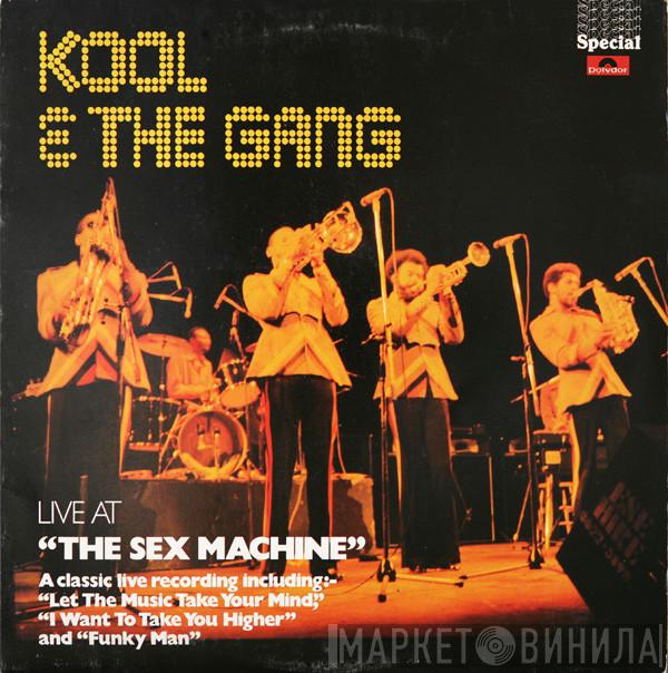 Kool & The Gang - Live At "The Sex Machine"