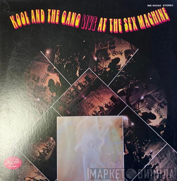  Kool & The Gang  - Live At The Sex Machine
