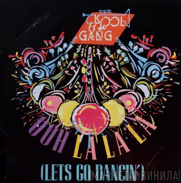 Kool & The Gang - Ooh La La La (Let's Go Dancin')