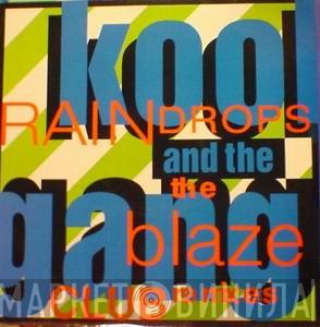 Kool & The Gang - Raindrops (The Blaze Club Remixes)