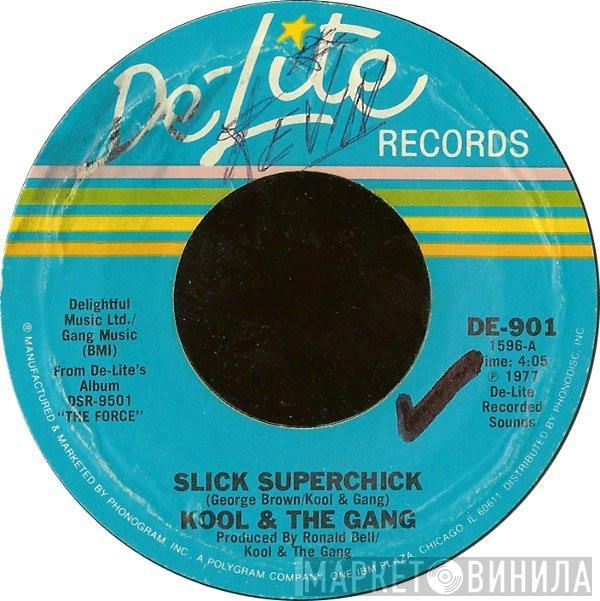 Kool & The Gang - Slick Superchick
