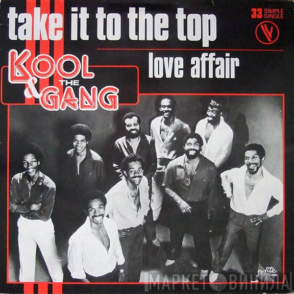  Kool & The Gang  - Take It To The Top