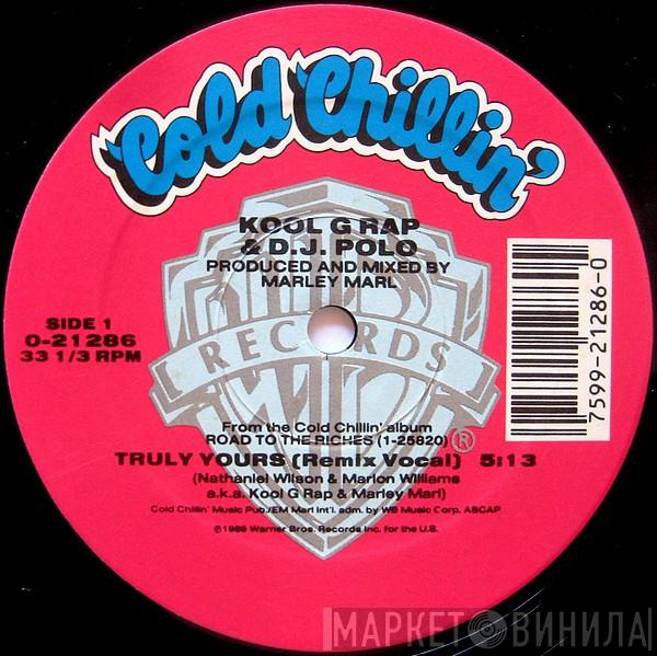 Kool G Rap & D.J. Polo - Truly Yours (Remix)