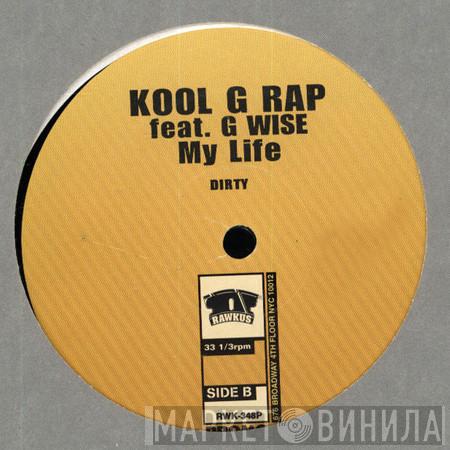 Kool G Rap - My Life