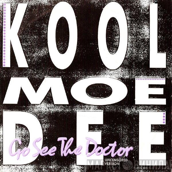 Kool Moe Dee - Go See The Doctor