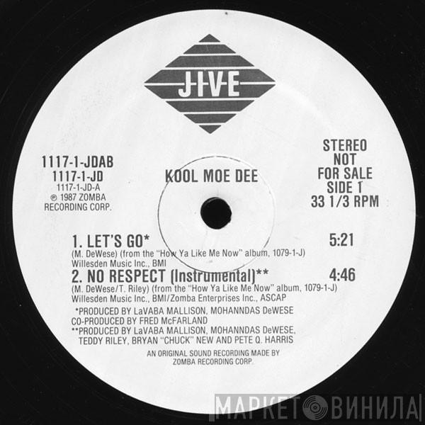 Kool Moe Dee - No Respect / Let's Go