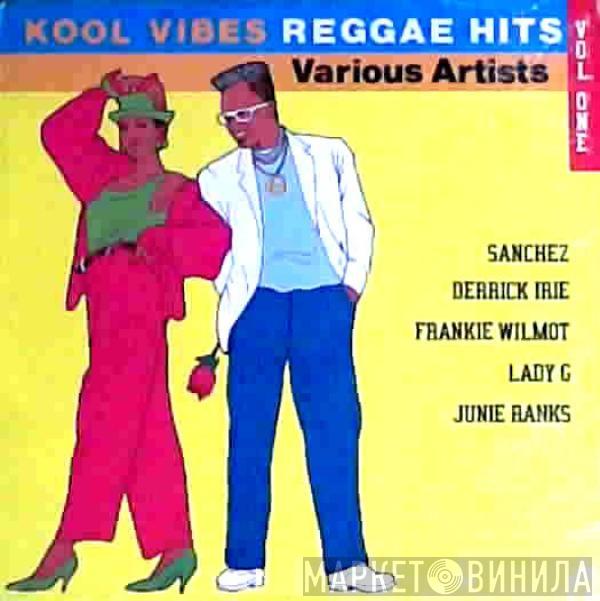  - Kool Vibes Reggae Hits Vol. 1