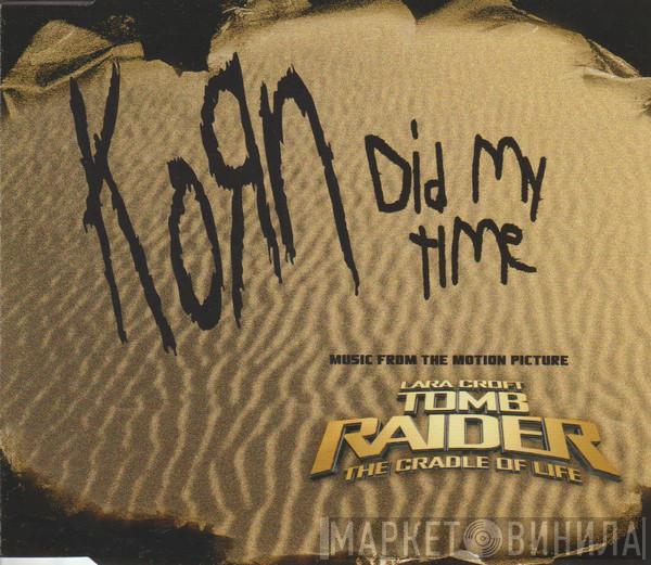 Korn - Did My Time