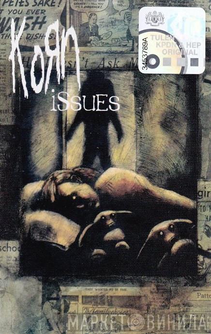  Korn  - Issues