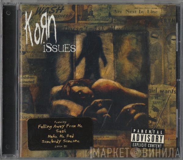  Korn  - Issues