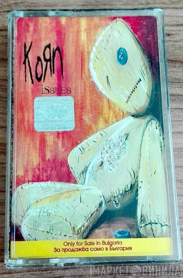  Korn  - Issues