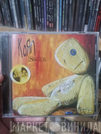  Korn  - Issues