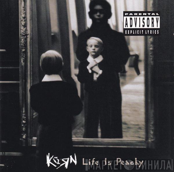  Korn  - Life Is Peachy