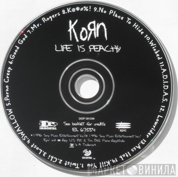  Korn  - Life Is Peachy
