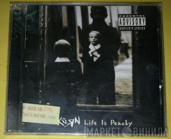  Korn  - Life Is Peachy