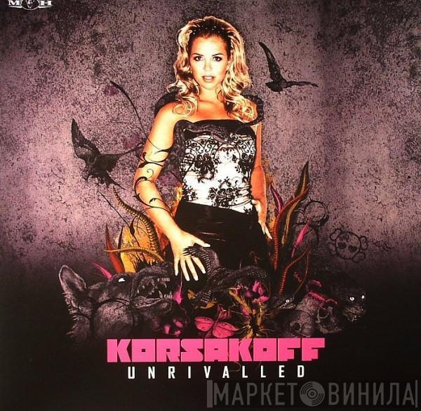 Korsakoff - Unrivalled E.P.