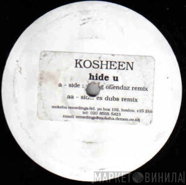 Kosheen - Hide U (Remixes)
