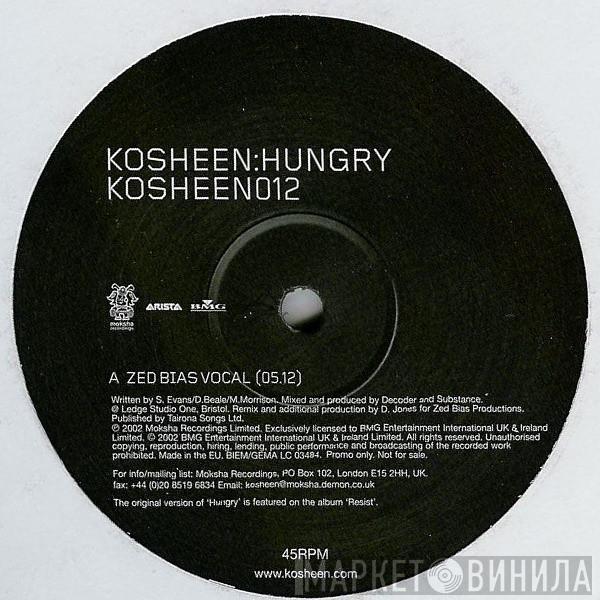Kosheen - Hungry