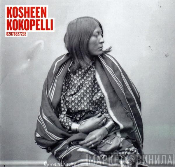 Kosheen - Kokopelli