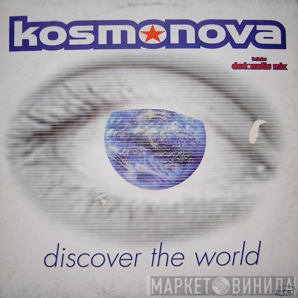 Kosmonova - Discover The World