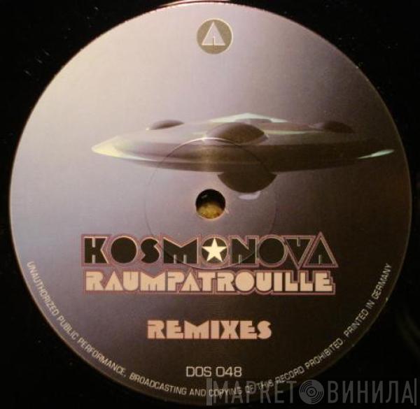 Kosmonova - Raumpatrouille (Remixes)